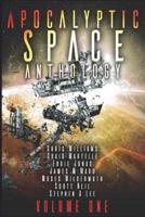 Apocalyptic Space Anthology