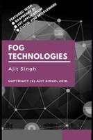 Fog Technologies