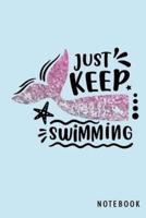 Just Keep Swimming