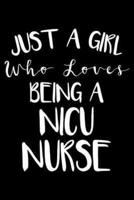 Just A Girl Who Loves Being A NICU Nurse