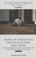 Words of Wisdom and Instruction from God's Word