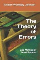 The Theory of Errors