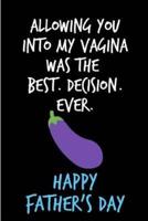 Allowing You Into My Vagina Was The Best Decision Ever