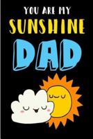 You Are My Sunshine Dad