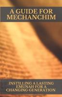 A Guide for Mechanchim