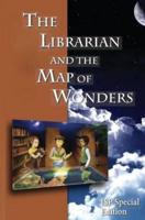 The Librarian and the Map of Wonders