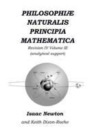 Philosophiæ Naturalis Principia Mathematica Revision IV - Volume III