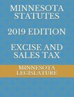 Minnesota Statutes 2019 Edition Excise and Sales Tax