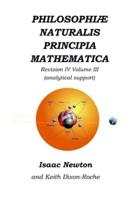 Philosophiæ Naturalis Principia Mathematica Revision IV - Volume III