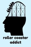 Roller Coaster Addict