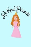 Redhead Princess