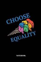 Choose Equality