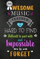 An Awesome Music Teacher Is Hard to Find