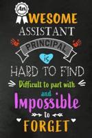An Awesome Assistant Principal Is Hard to Find