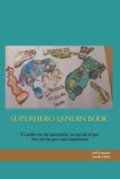 SuperHero Landin Book