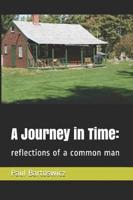 A Journey in Time:: reflections of a common man