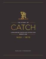 The Story of Catch
