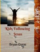 Kids Following Jesus