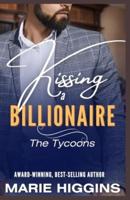 Kissing a Billionaire