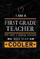 I Am a First Grade Teacher