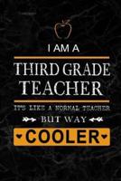 I Am a Third Grade Teacher