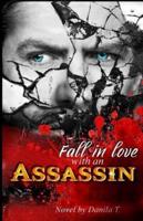 Fall in Love With an Assassin