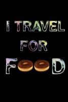 I Travel For Food