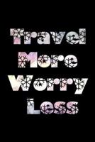 Travel More, Worry Less