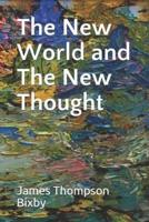 The New World and The New Thought