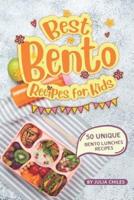 Best Bento Recipes for Kids