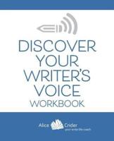 Discover Your Writer's Voice Workbook