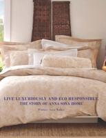 Live Luxuriously And Eco Responsibly. The Story of Anna Sova