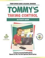 Tommy's Taking Control Activity Book