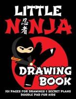 Little Ninja Drawing Book - Doodle Pad for Kids