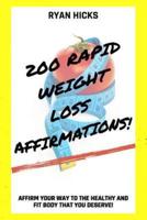 200 Rapid Weight Loss Affirmations