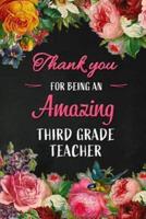 Thank You for Being an Amazing Third Grade Teacher