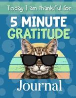 5 Minute Gratitude Journal Today I Am Thankful For