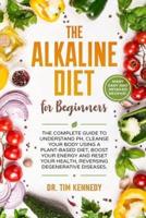 The Alkaline Diet for Beginners