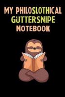 My Philoslothical Guttersnipe Notebook