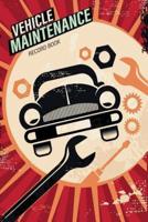 Vehicle Maintenance Record Book