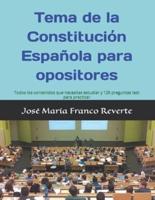 Tema De La Constitución Española Para Opositores