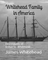 Whitehead Family in America