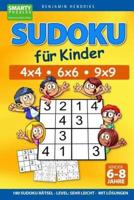 Sudoku Für Kinder 4X4 - 6X6 - 9X9 180 Sudoku Rätsel Level