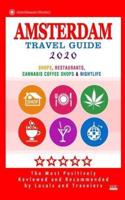Amsterdam Travel Guide 2020