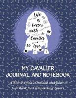 My Cavalier Journal and Notebook