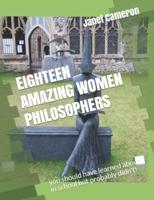 Eighteen Amazing Women Philosophers