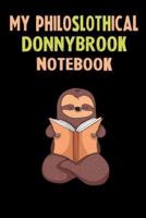 My Philoslothical Donnybrook Notebook