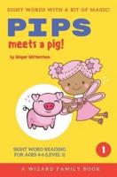 Pips Meets a Pig