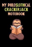 My Philoslothical Crackerjack Notebook
