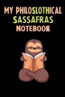 My Philoslothical Sassafras Notebook